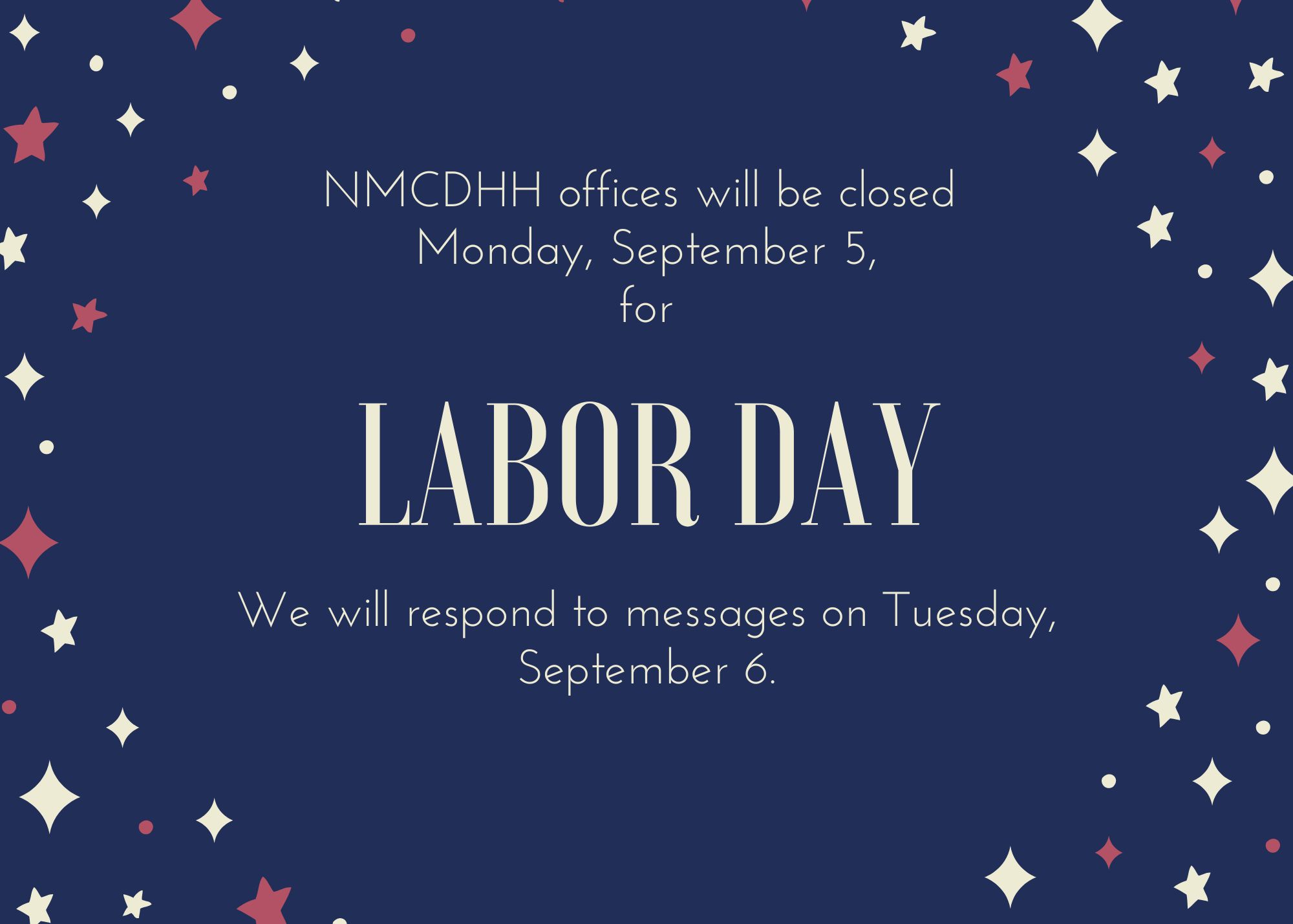 Labor Day NMCDHH Offices Closed NM Commission For Deaf And Hard Of Labor Day NMCDHH Offices Closed NM Commission For Deaf And Hard Of
